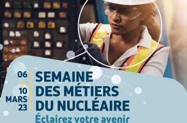 1ère édition de la semaine nationale du nucléaire 